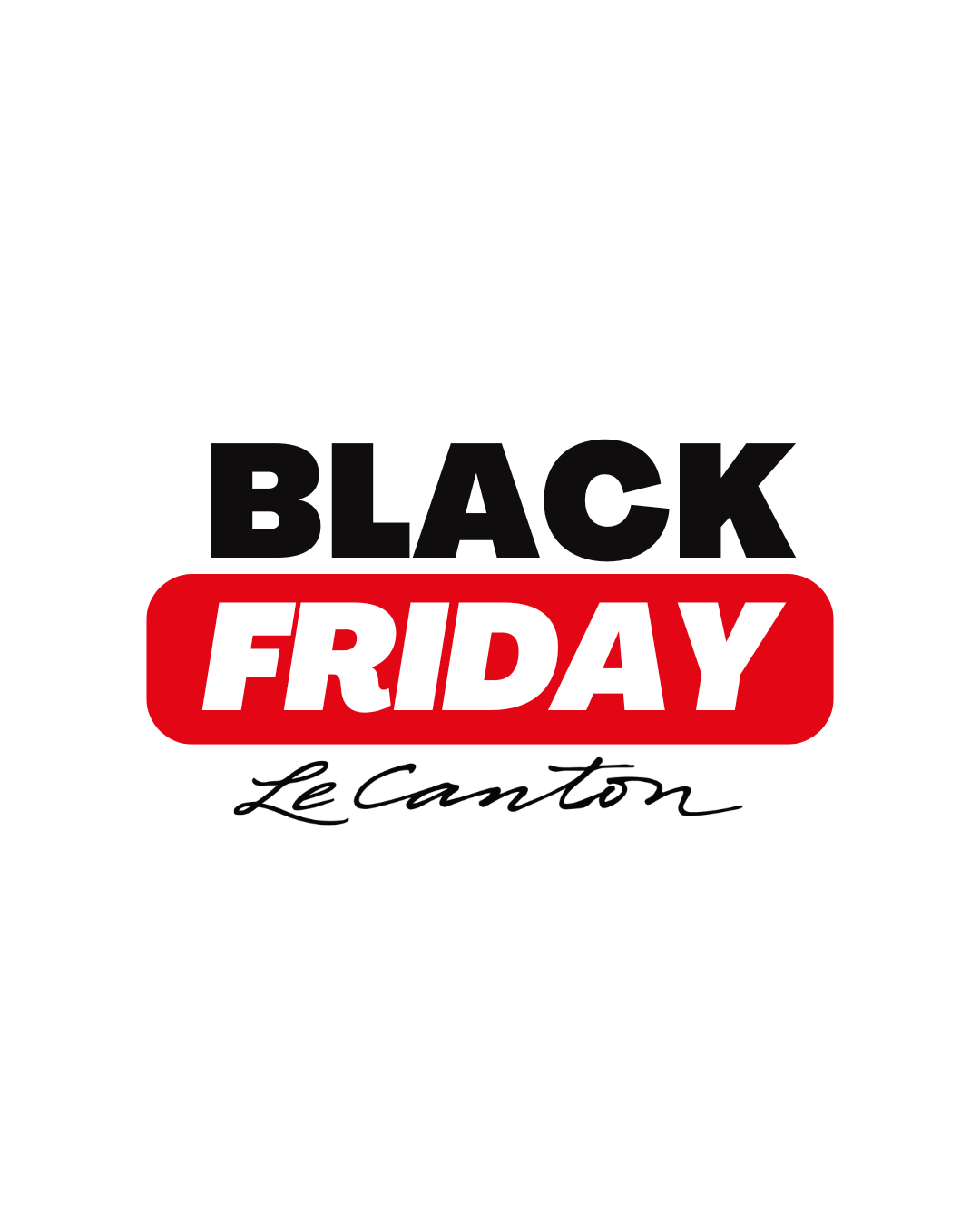 Black Friday Le Canton