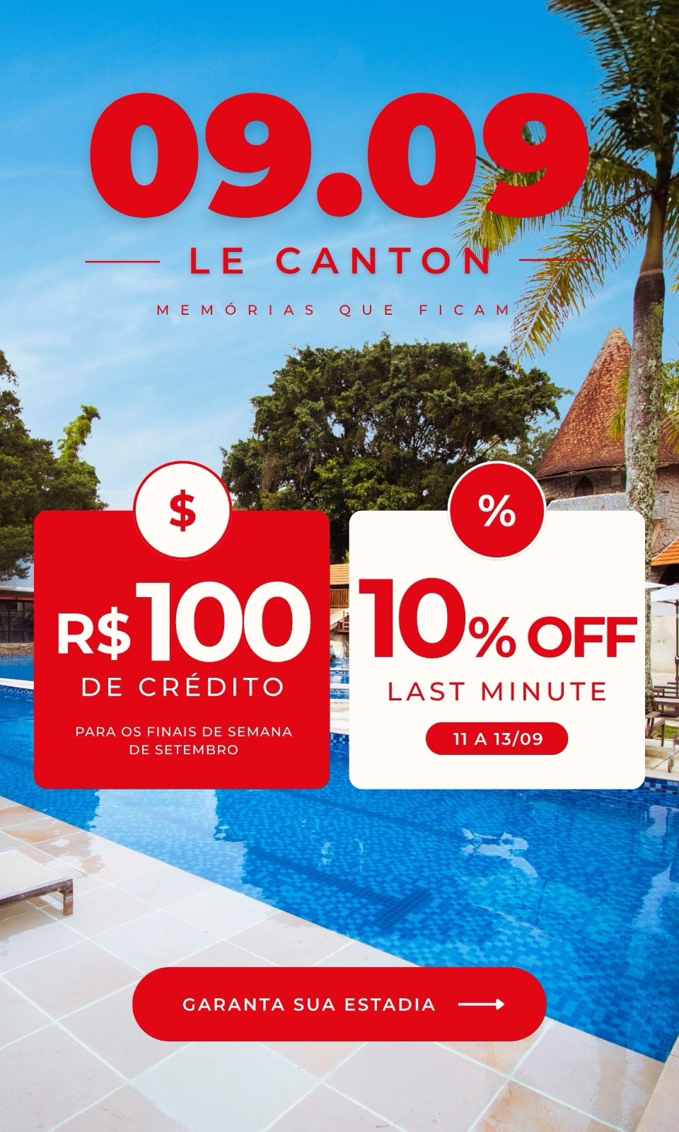 09.09 Le Canton: R$100 de crédito para os fins de semana de setembro e 10% OFF last minute de 11 a 13/09.